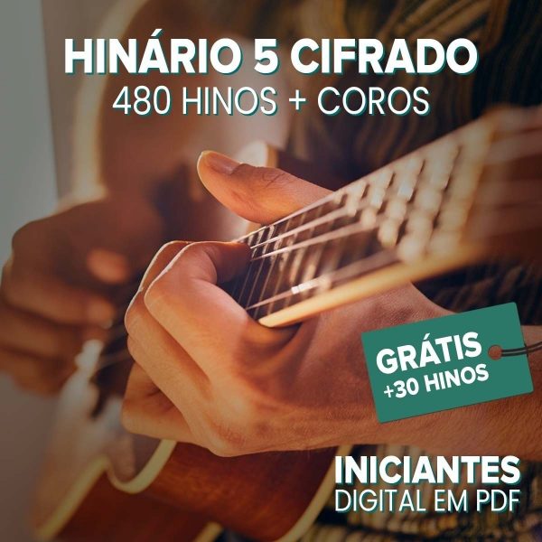 Hinário 5 Iniciante Violão Pdf 480 Hinos + Coros Cifrados