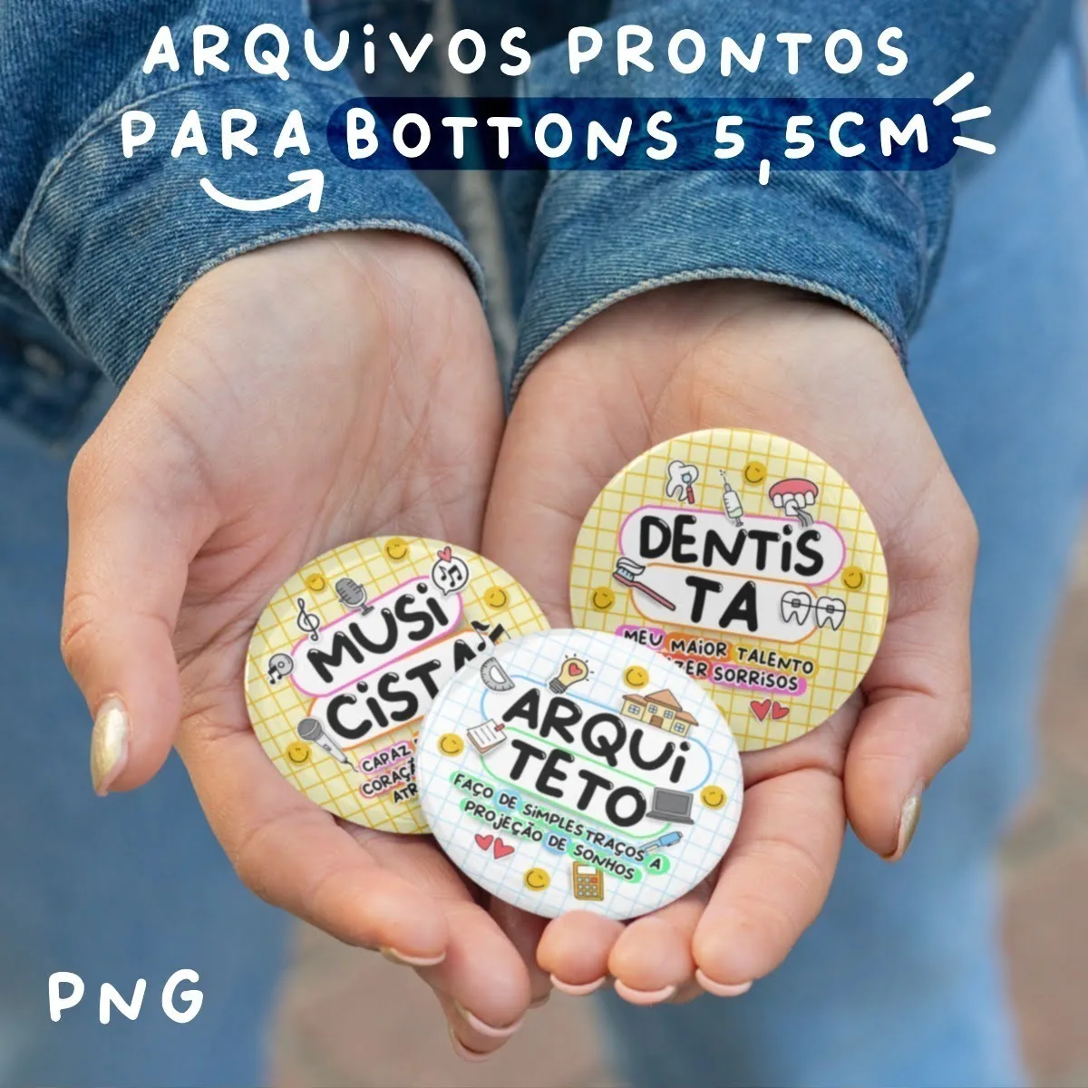 Mãos seguram três bottons redondos ilustrados com temas de profissões sobre fundo jeans.