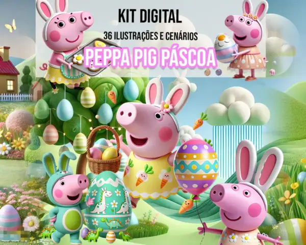 Peppa Pig Kit Digital de Páscoa - Arquivos em PNG Prontos