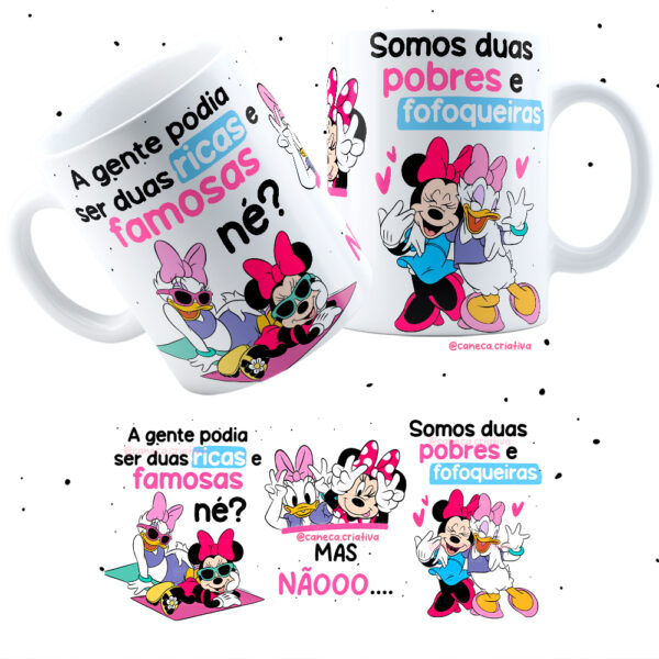 Arte Caneca Amigas Pobres e Fofoqueiras Minnie e Margarida