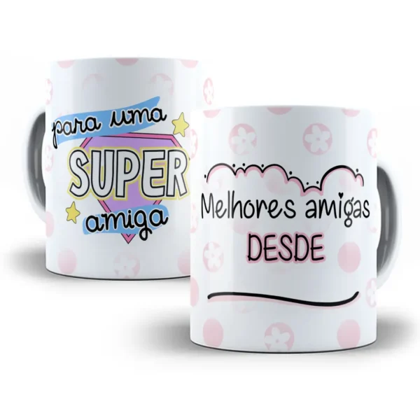 Arte Caneca de Amizade: Melhor Amiga Desde...