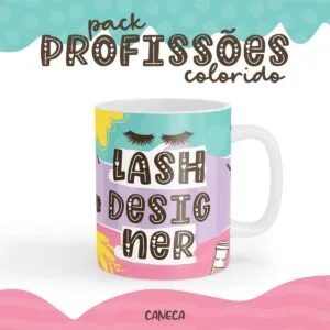 Arte Caneca Lash Designer - Arquivo Digital