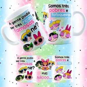 Arte Caneca Pobres e Fofoqueiras Meninas Superpoderosas Png 4 Arte Caneca Pobres e Fofoqueiras Meninas Superpoderosas Png