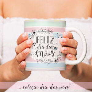 Arte Digital Caneca Mae Modelo 5 Arquivo Digital