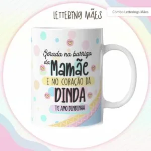 Arte Digital Lettering Caneca Mãe - Modelo 6 - Arq. Digital 19 Arte Digital Lettering Caneca Mãe - Modelo 6 - Arq. Digital