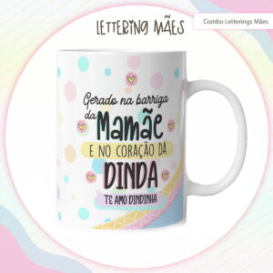 Arte digital com frase para mães e dindas, fundo claro com bolinhas coloridas e corações.