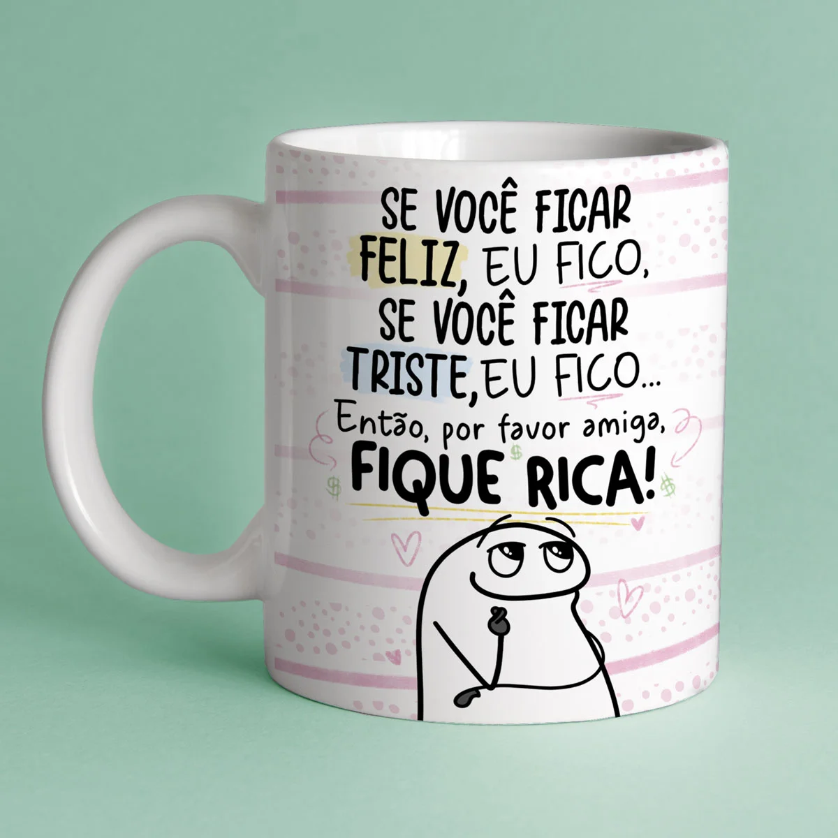 Artes Caneca Dia do Amigo Flork Amigas Meme Frases Divertida