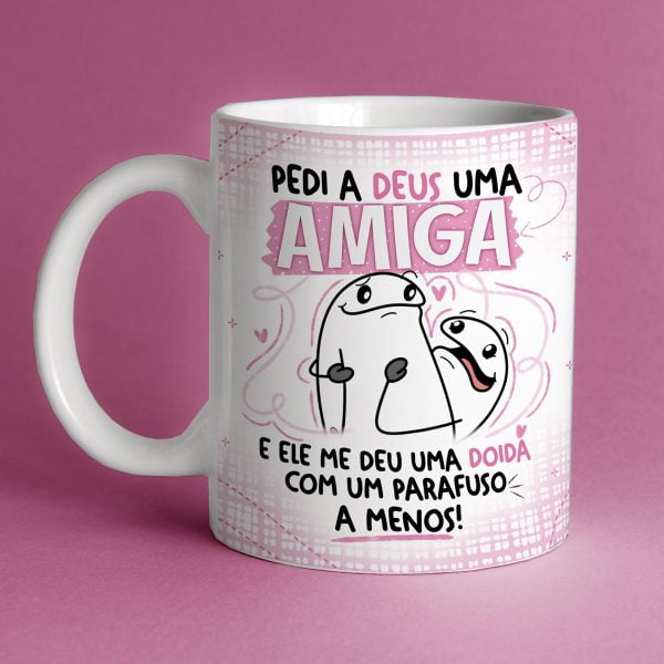 Artes Caneca Dia do Amigo Flork Amigas Meme Frases Divertida