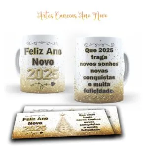Artes Canecas Ano Novo 2025- Jpg, Corel e pdf 16 Artes Canecas Ano Novo 2025- Jpg, Corel e pdf