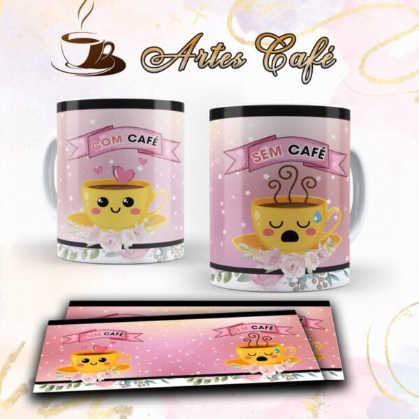 Artes Canecas com Café e sem Café - Arquivo Digital
