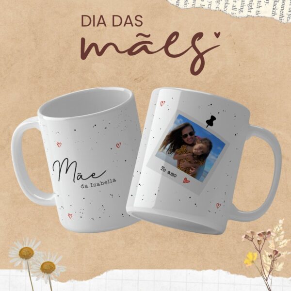 Artes Canecas Dia das Mães - Arquivo Digital