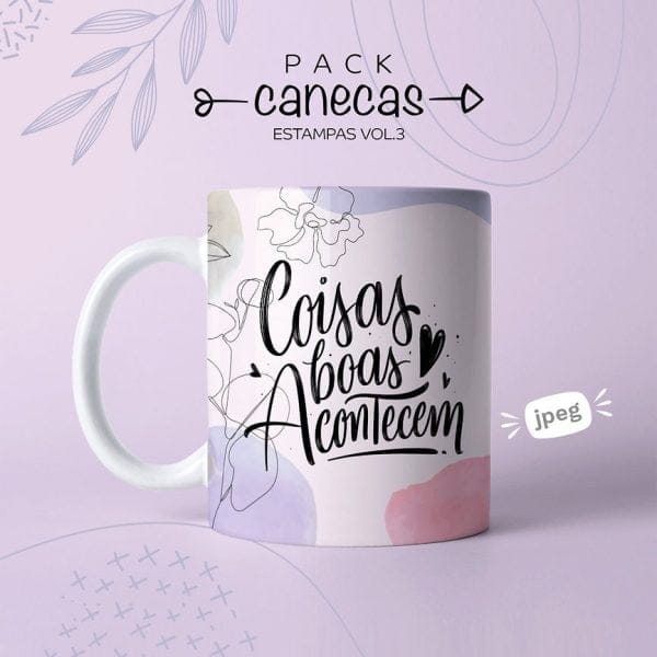 Artes Motivacionais Para Caneca Dia Das Mulheres Em Jpg