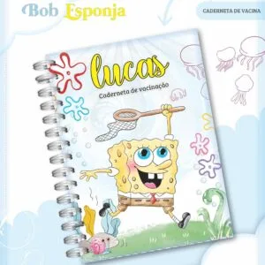 Caderneta de Vacina Bob Esponja - Arquivo Digital 6 Caderneta de Vacina Bob Esponja - Arquivo Digital