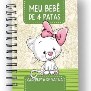 Caderneta Vacina e Registros Momentos - Cat Fêmea 4 10 caderneta vacina e registros momentos cat femea 4