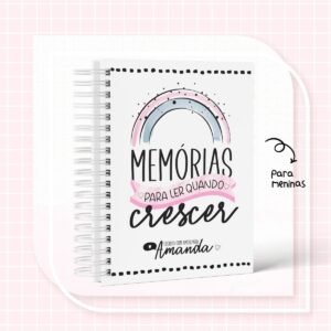 CADERNO DE MEMÓRIAS MENINA - ARQUIVO DIGITAL