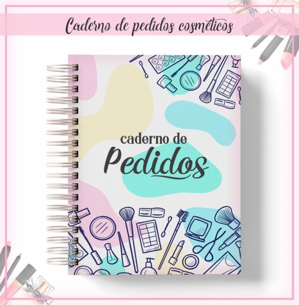 Caderno de pedidos Cosméticos - Arquivo Digital