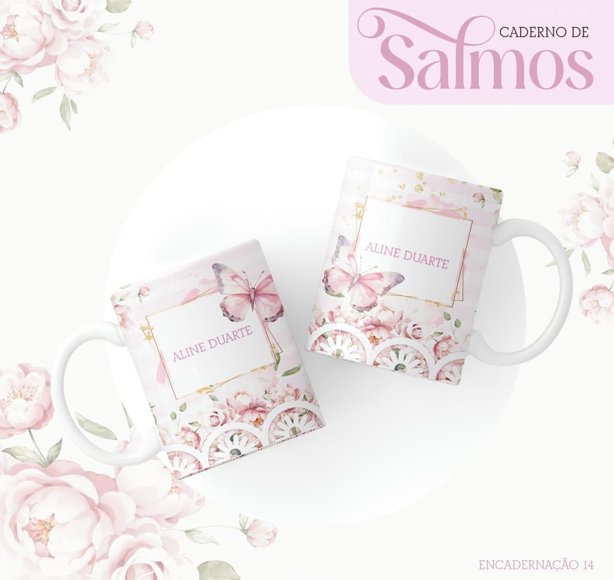 Caderno de Salmos para Imprimir Kit Digital Completo 3 Duas canecas brancas estampadas com flores rosa e borboletas sobre fundo branco com flores.