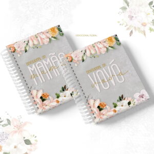 Caderno Devocional A5 Mamãe e Vovó Floral - Arquivo Digital