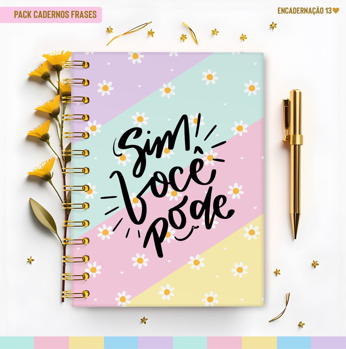 Kit Caderno Pautado Motivacional para Encadernação 2 Caderno espiral com capa pastel, margaridas e frase motivacional 'Sim! Você pode'.