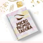 Caderno Profissão Micropigmentadora - Arquivo Digital