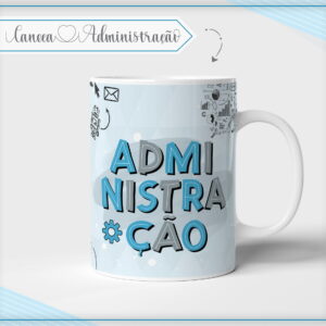 Arte digital de caneca branca com design "ADMINISTRAÇÃO" e ícones de negócios.