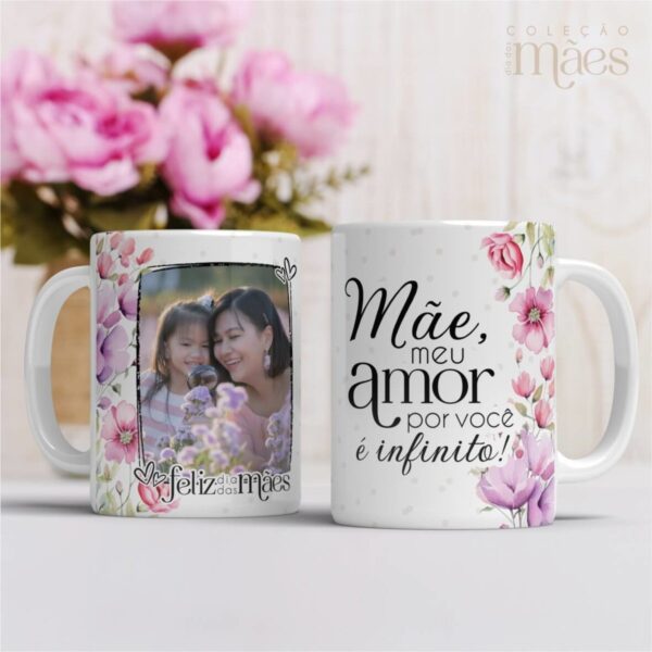 Canecas com Foto Dia das Mães - Arquivo Digital