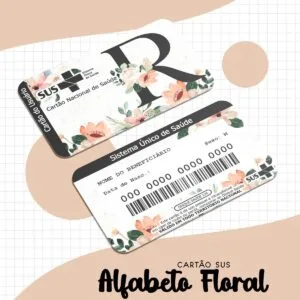 Cartão Sus Adulto Alfabeto Floral - Arquivo Digital 29 Cartão Sus Adulto Alfabeto Floral - Arquivo Digital