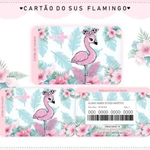 Cartão Sus Flamingo - Arquivo Digital 7 Cartão Sus Flamingo - Arquivo Digital