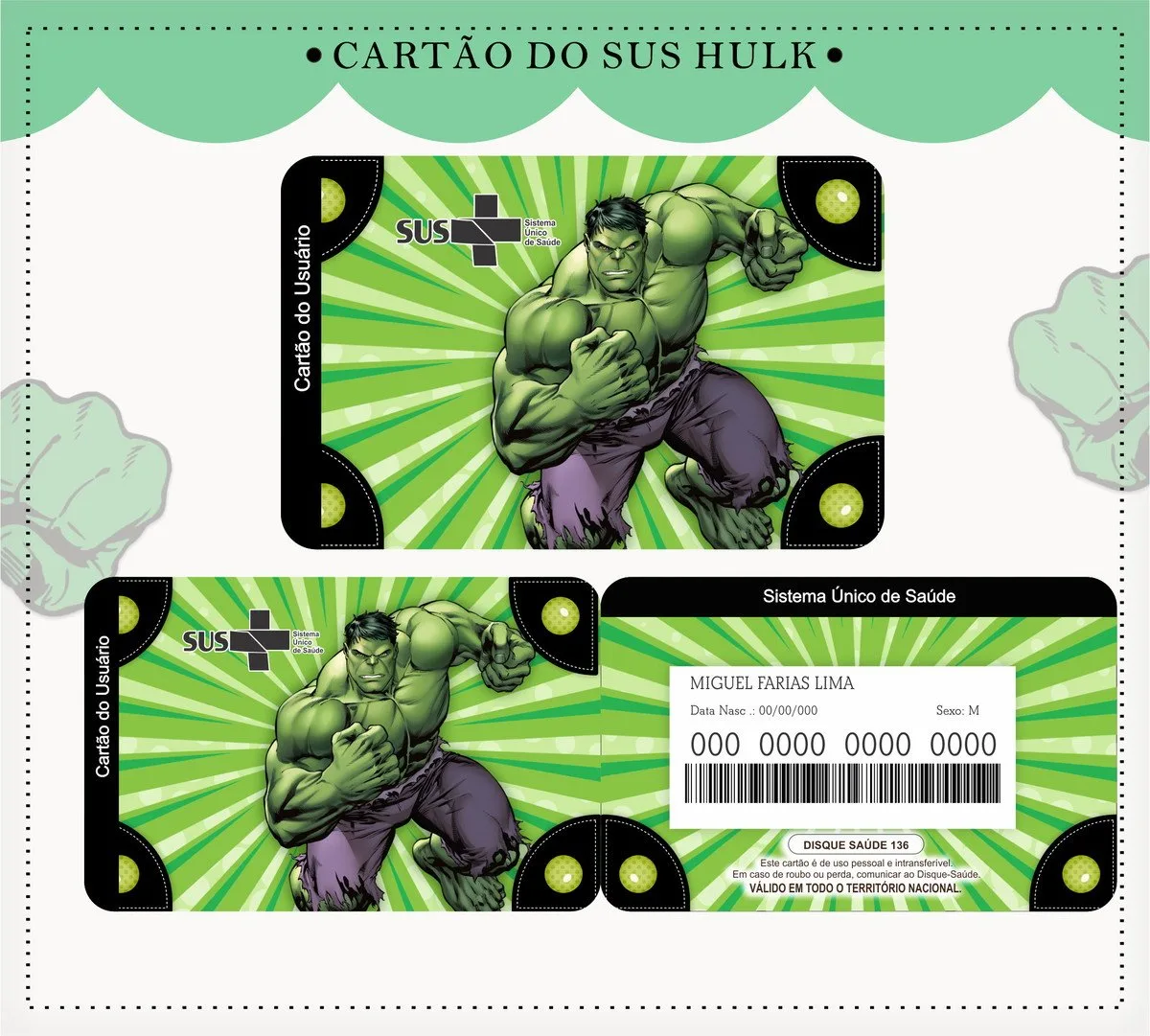 Cartão Sus Hulk - Arquivo Digital 1 Cartão Sus Hulk - Arquivo Digital