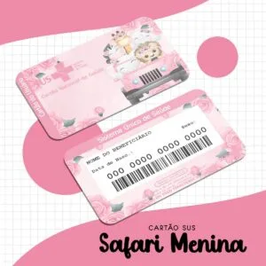 Cartão Sus Safari Menina - Arquivo Digital 27 Cartão Sus Safari Menina - Arquivo Digital