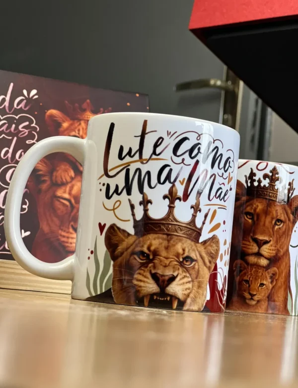 Coleção Arte para Caneca Dia das Mães - Estilo Mãe Leoa