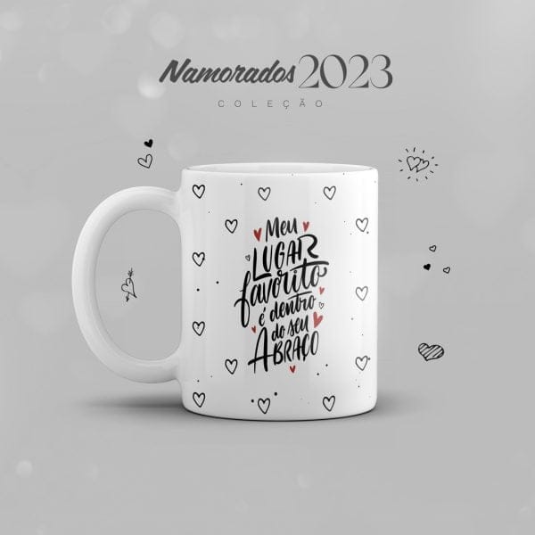 Coleção Dia dos Namorados 2023 Estampas Canecas Frases Amor
