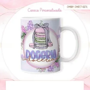 Combo Artes Caneca Confeitaria - Arquivo Digital 17 Combo Artes Caneca Confeitaria - Arquivo Digital