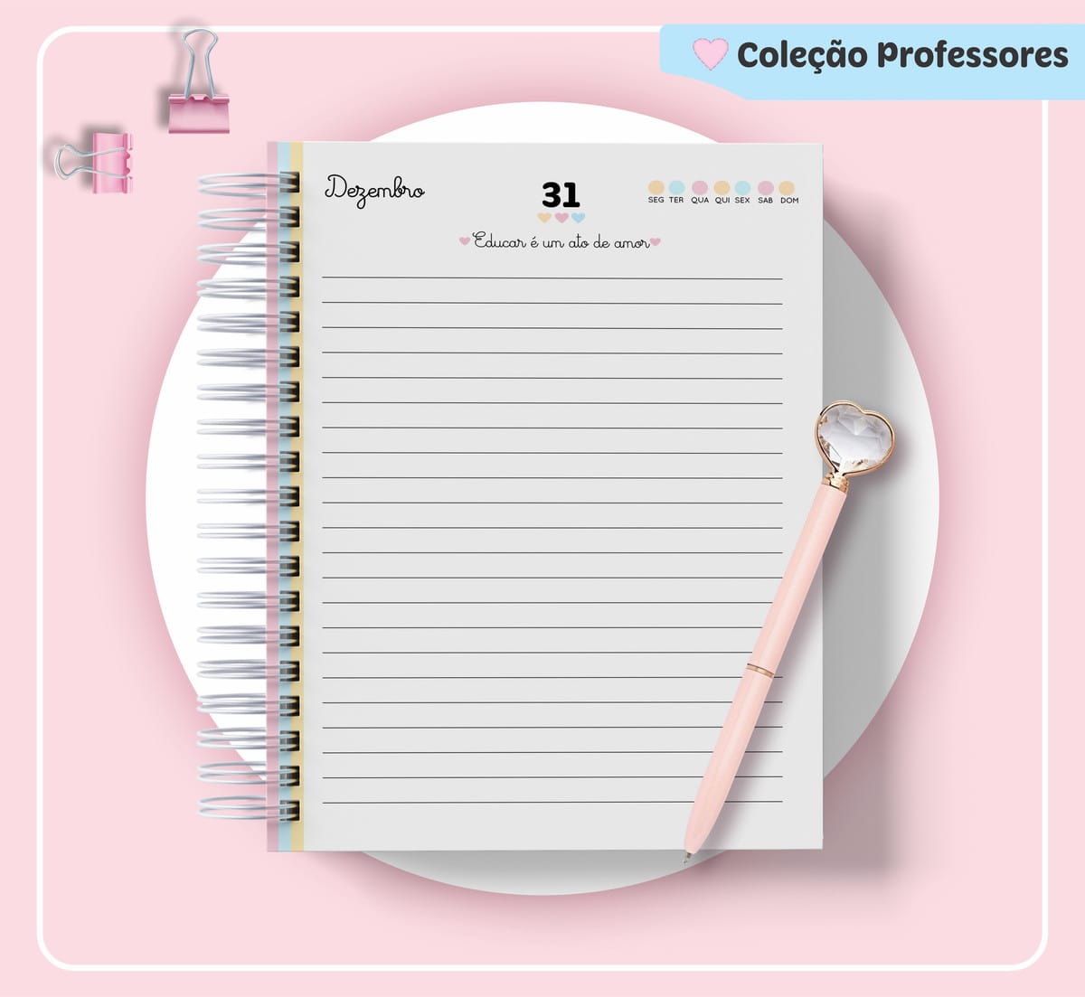 Kit Digital Dia dos Professores para Encadernação 3 Agenda digital aberta com data 31 de dezembro, caneta rosa e clipe de papel.