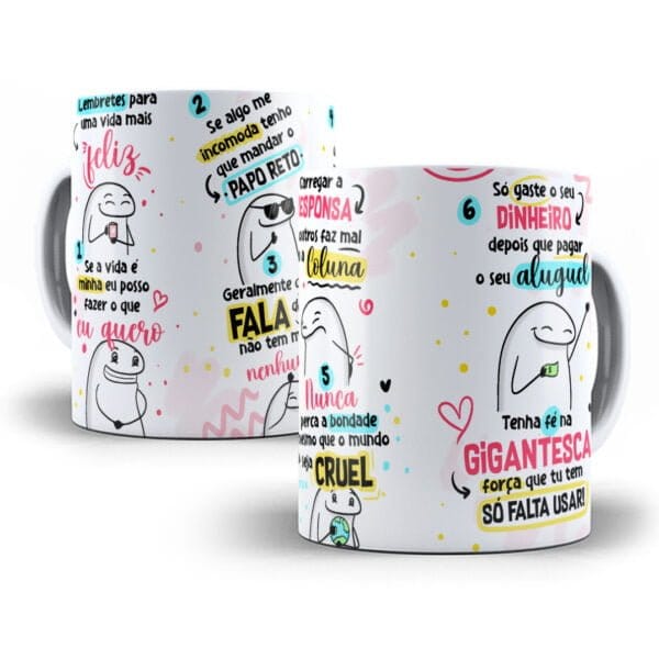 Estampa Caneca Flork 6 Lembretes Para Uma Vida Mais Feliz