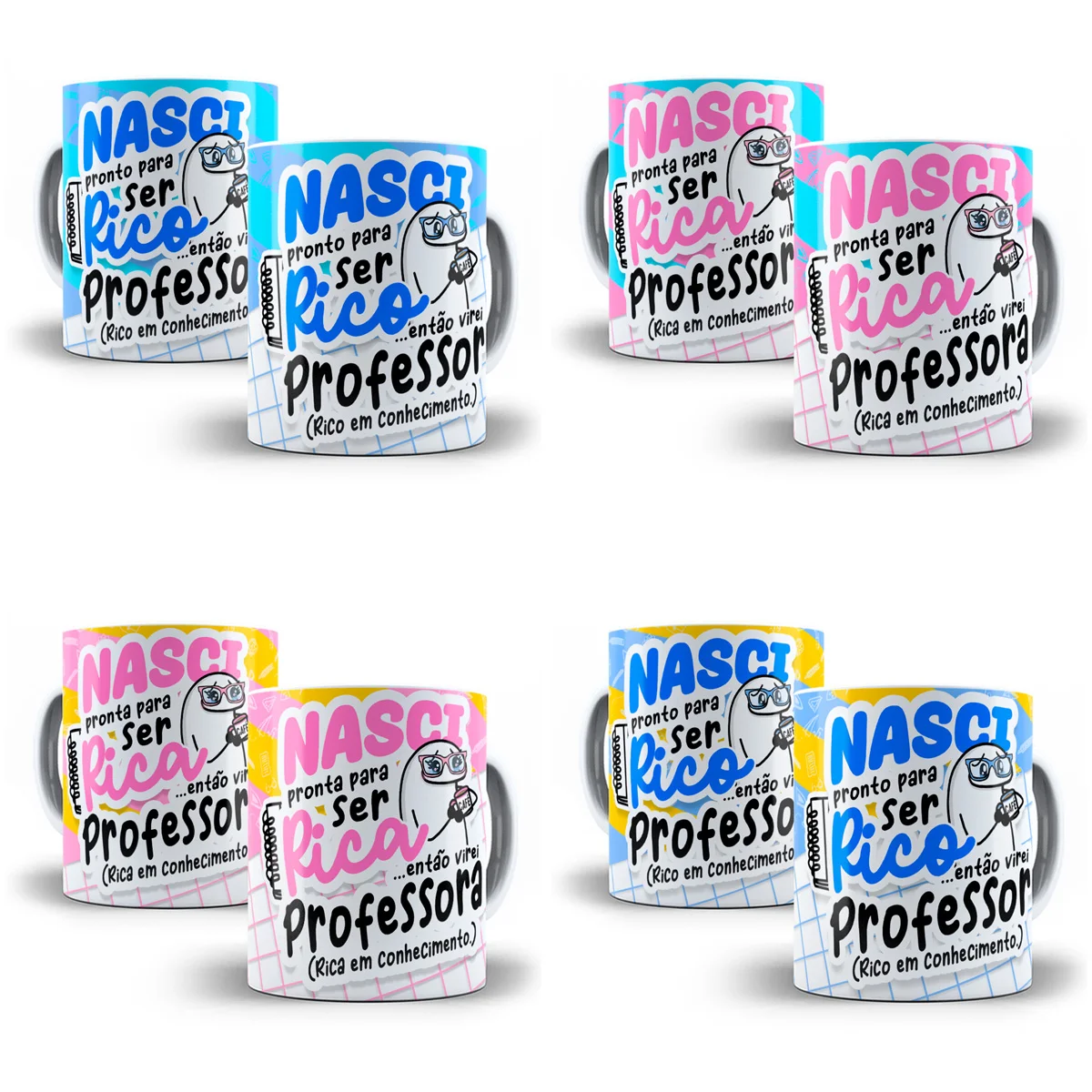 Estampa Caneca Nasci Pronto Para Ser Rico Flork Professor
