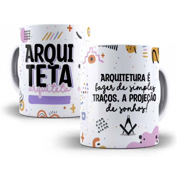 Estampa Caneca Profissões Arquiteto(a) Arquitetura Sublimação