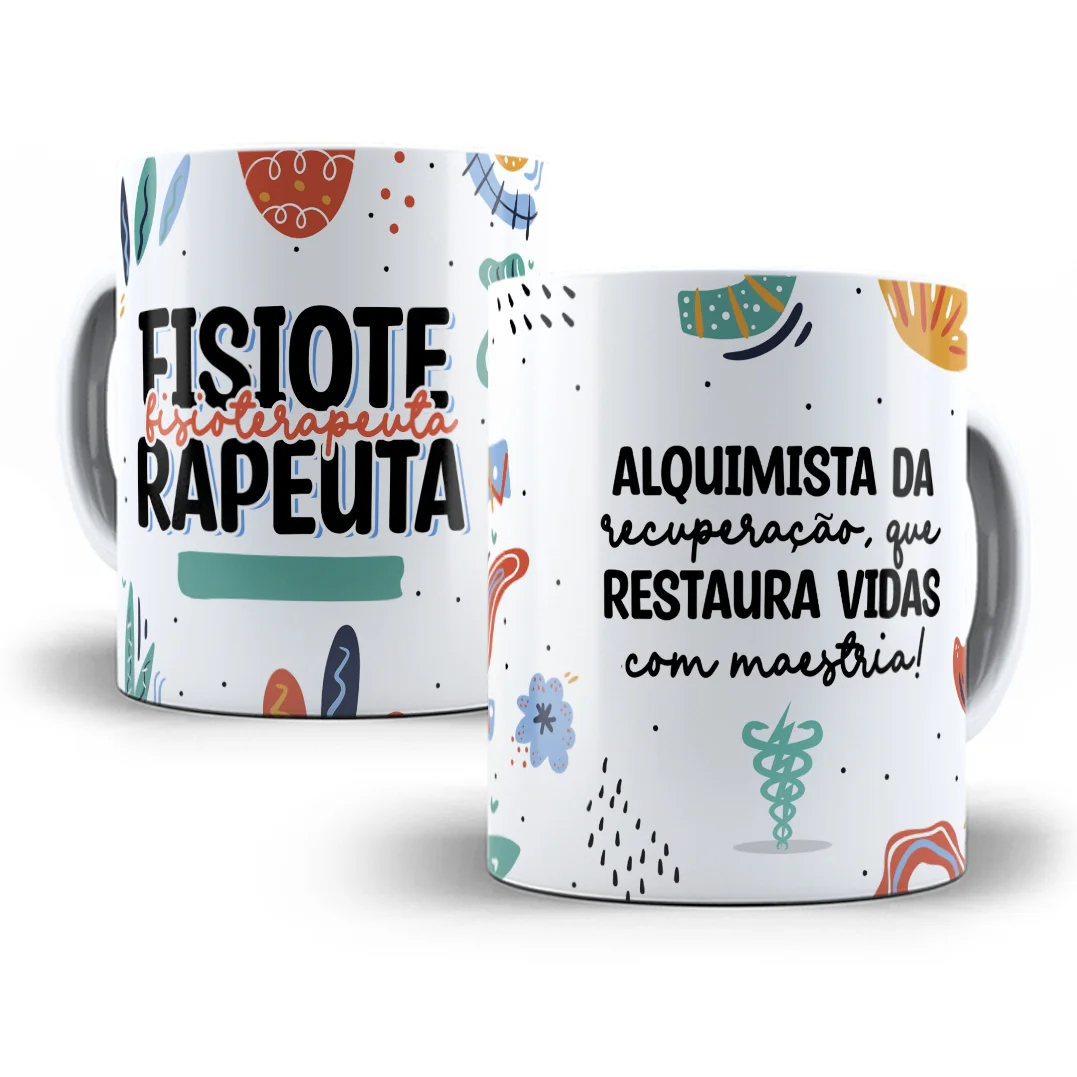 Duas canecas brancas com estampas coloridas e frases sobre fisioterapia em fundo branco.