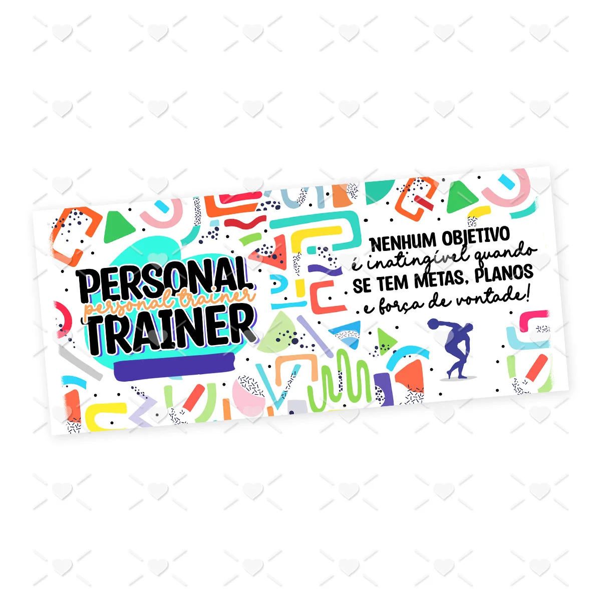Cartão digital colorido com frase motivacional sobre metas para personal trainer.