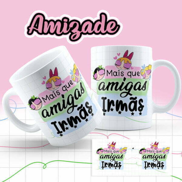 Estampas Caneca As Meninas Super Poderosas Sublimação