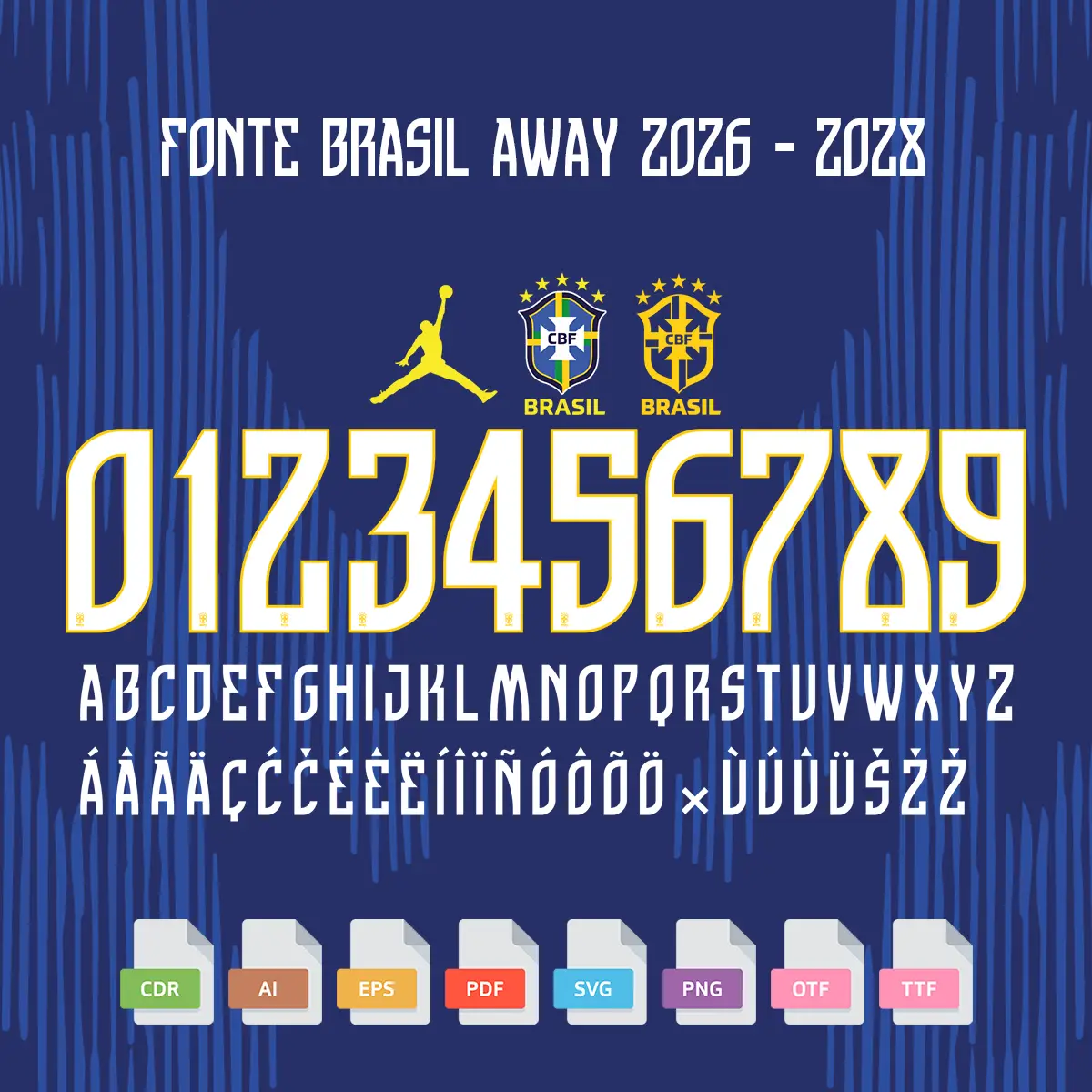 Fonte Camisa 2 Brasil Copa 2026 Vetorizada EPS AI PDF OTF 1 Fonte Camisa 2 Brasil Copa 2026 Vetorizada EPS AI PDF OTF