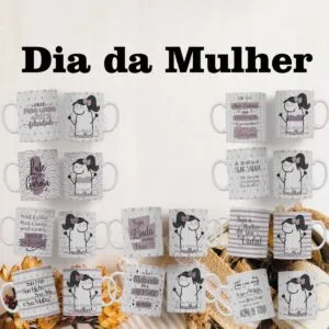 Kit Digital Artes Canecas Dia da Mulher Flork