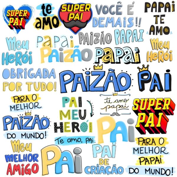 Kit Digital Dia dos Pais Lettering Frases Papai Painho Png