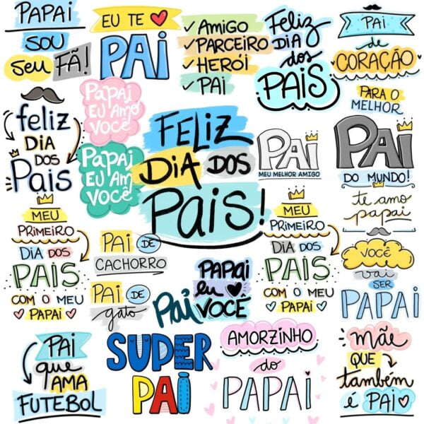 Kit Digital Dia dos Pais Lettering Frases Papai Painho Png