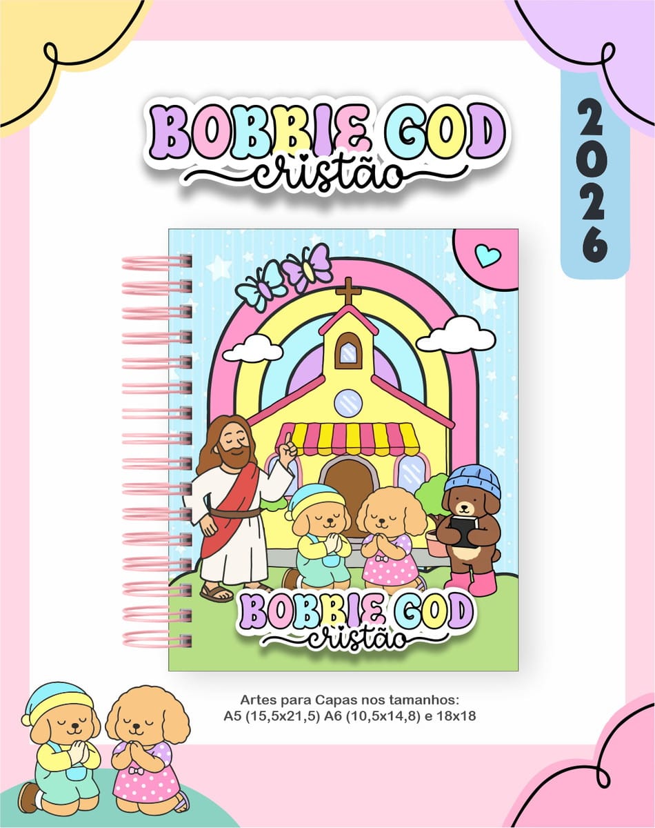 Kit Digital Encadernação Tema Cristão Menina Bobbie Goods 4 Capa de caderno em espiral com ilustração colorida de uma igreja, arco-íris, figura humana e cachorrinhos fofos.