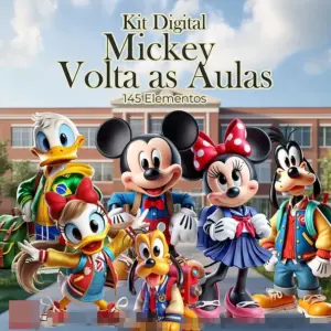 Kit Digital Mickey Volta as Aulas para Sublimacao