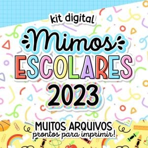 Kit Digital Mimos Escolares Arquivos Papelaria P Imprimir