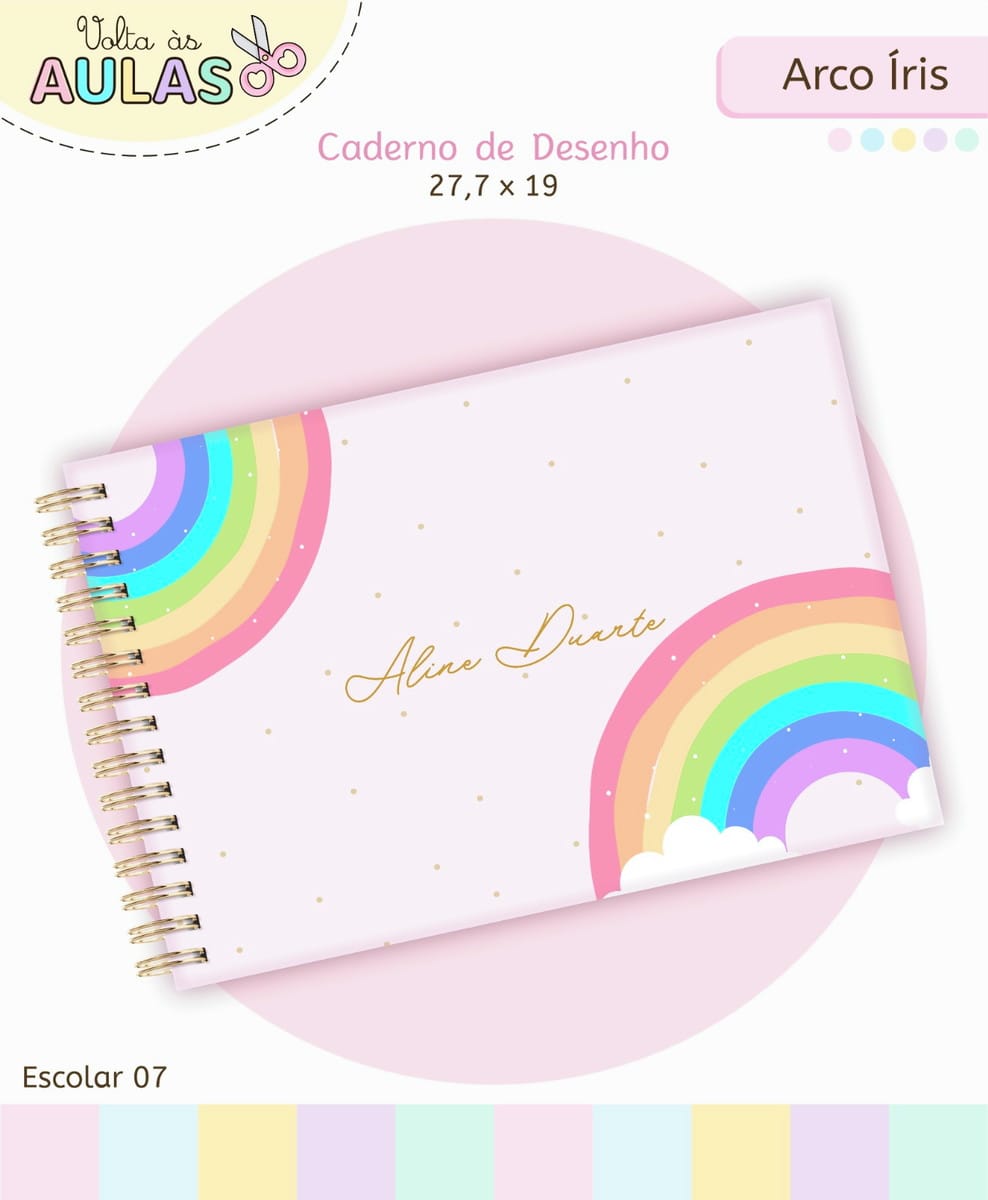 Kit Escolar Arco Iris Digital para Volta as Aulas 3 Caderno de desenho espiral com capa rosa decorada com arco-íris e estrelas.