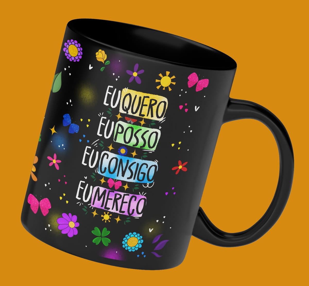 Kit Sublimação Caneca Proteção com 32 Artes em PNG 5 Caneca preta estampada com frases motivacionais coloridas e desenhos de flores e borboletas.