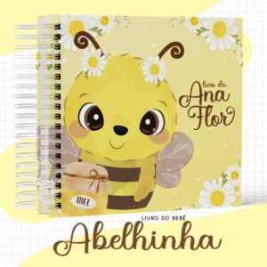 Livro bebê Abelhinha - Arquivo Digital